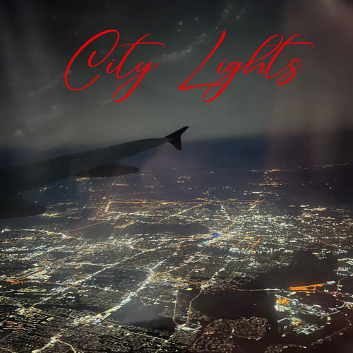 City Lights (Explicit)
