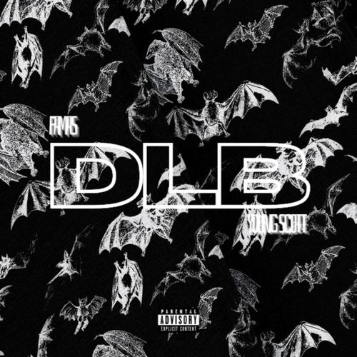 DLB (feat. Young Scott) [Explicit]