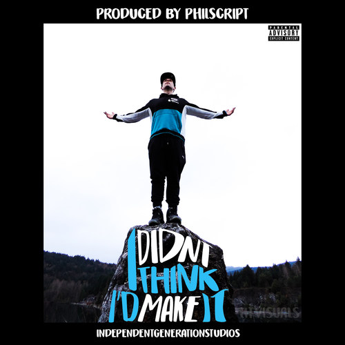 I Didn't Think I'd Make It