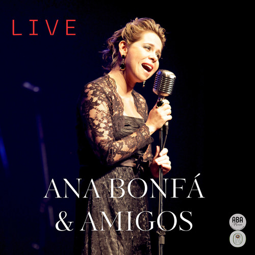 Ana Bonfá & Amigos (LIVE)