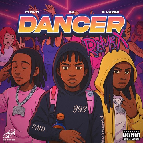 Dancer (Remix) [Explicit]