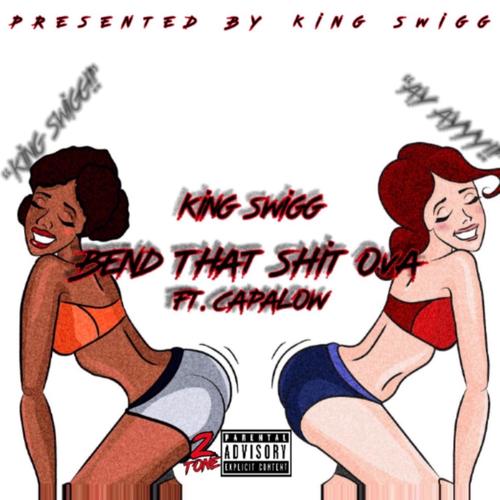 Bend That **** Ova (feat. Capolow) [Explicit]