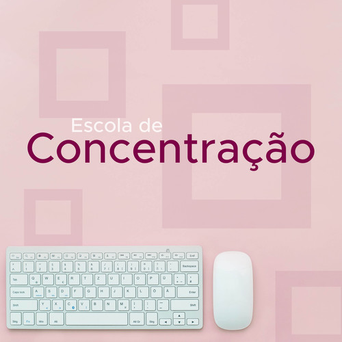 Escola de Concentração: Música para Estudar, Sons Relaxantes, Música de Piano