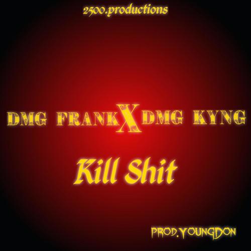 Kill **** (Explicit)