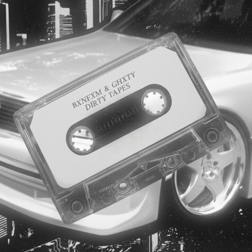 DIRTY TAPES (Explicit)