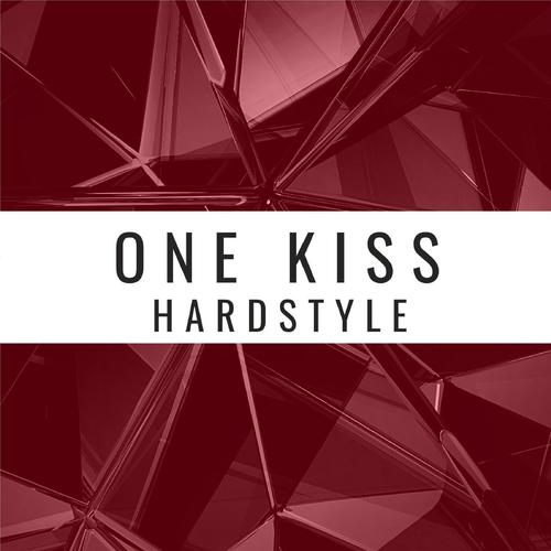 ONE KISS (HARDSTYLE)