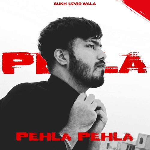 Pehla Pehla