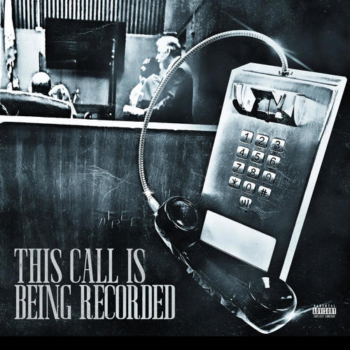 This Call Is Being Recorded