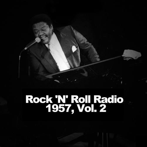 Rock N Roll Radio 1957, Vol. 2