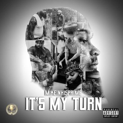 It's My Turn (Explicit)