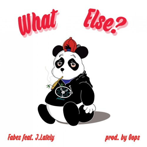 What Else? (feat. J.Lately) - Single [Explicit]