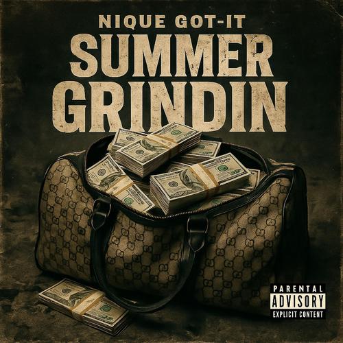 Summer Grindin (Explicit)