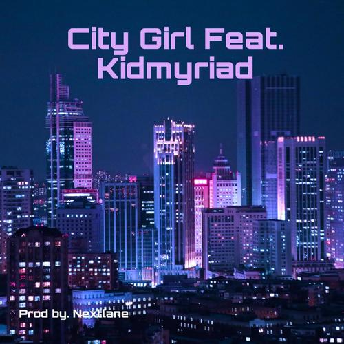 City Girl (Explicit)