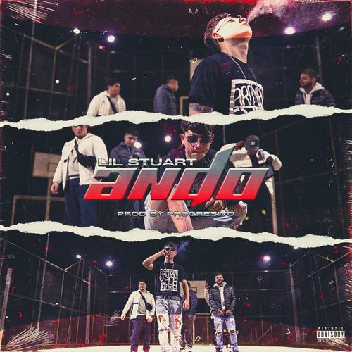 Ando - Lil Stuart (Explicit)
