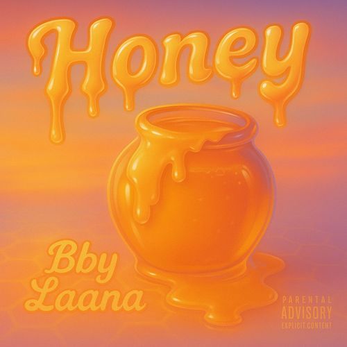 Honey (Explicit)