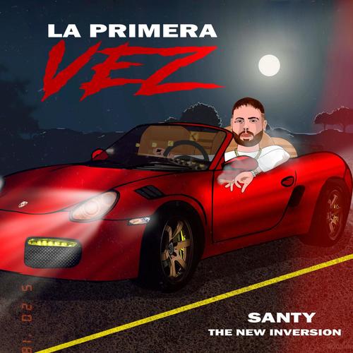 LA PRIMERA VEZ (Explicit)