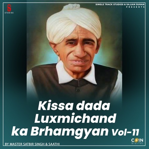 Kissa Dada Luxmichand Ka Brhamgyan, Vol. 11