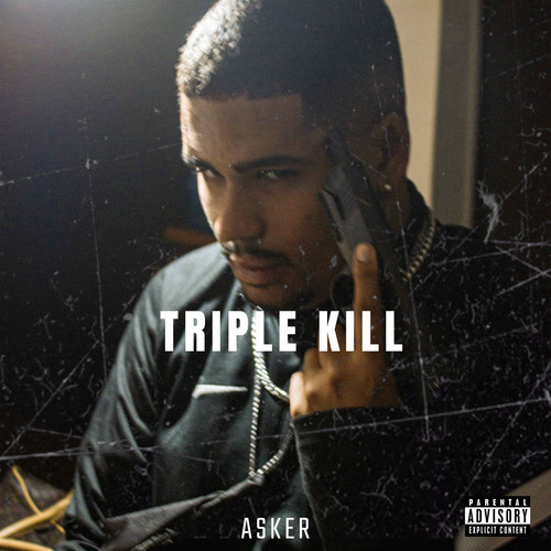 Triple Kill (Explicit)