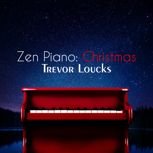 Zen Piano: Christmas