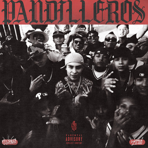 Pandilleros (Explicit)