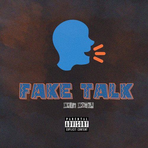Fake Talk (Explicit)