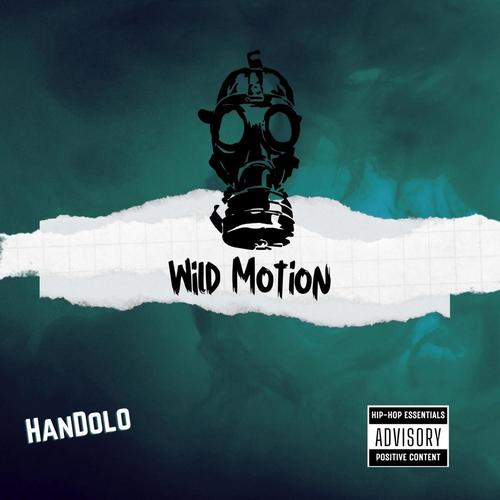 Wild Motion (Explicit)