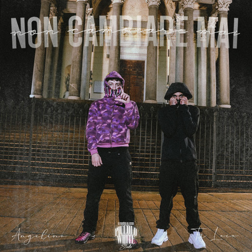 NON CAMBIARE MAI (feat. TR Loco, Piccolo White) [Explicit]