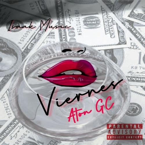 VIERNES (feat. Aton Gc) [Explicit]