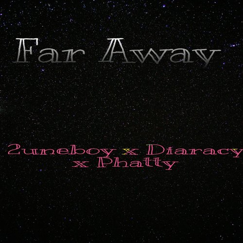 Far Away