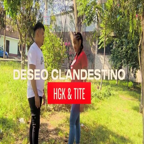 Deseo Clandestino (Explicit)