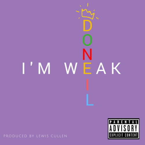 I'm Weak (Explicit)