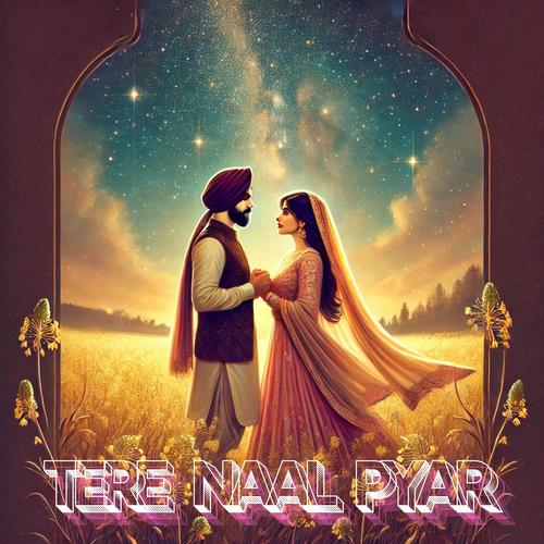 Tere Naal Pyar