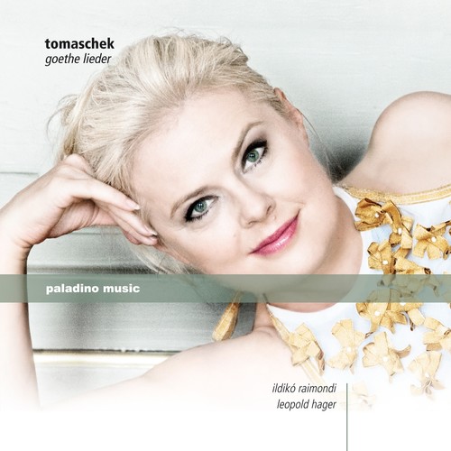 TOMASEK, V.J.K.: Goethe Lieder (Raimondi, L. Hager)