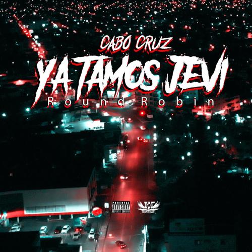 Ya Tamos Jevi (Explicit)