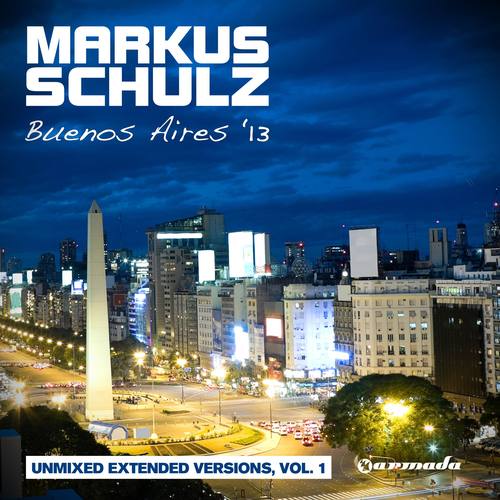 Buenos Aires 13 (Unmixed Extended Versions, Vol. 1)