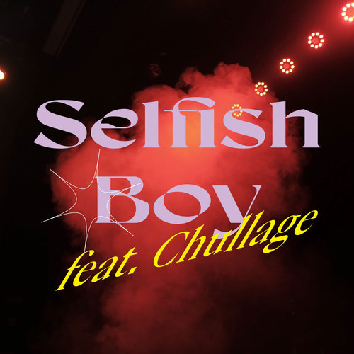 SELFISH BOY