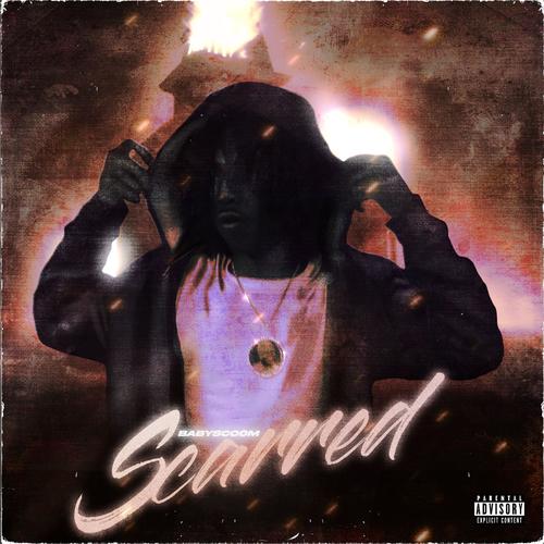 Scarred (Explicit)