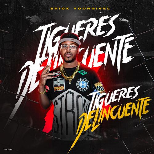 Tigre Delincuente