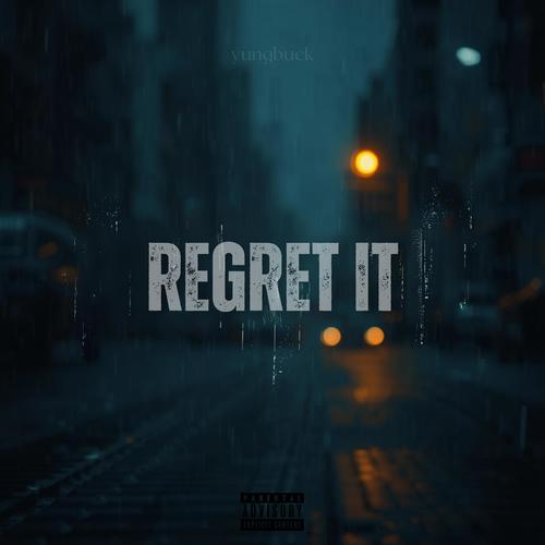Regret It