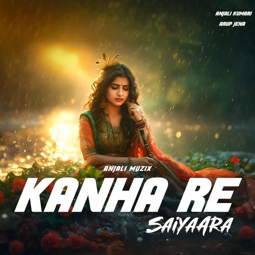 Kanha Re - Saiyaara