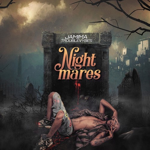 Nightmares (Explicit)
