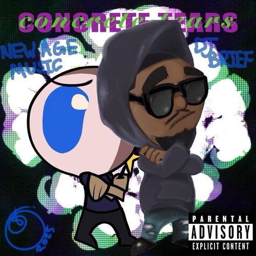 Concrete Tears (Explicit)