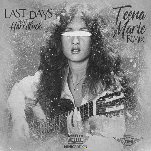 Teena Marie (feat. Harrd Luck) [Remix] [Explicit]