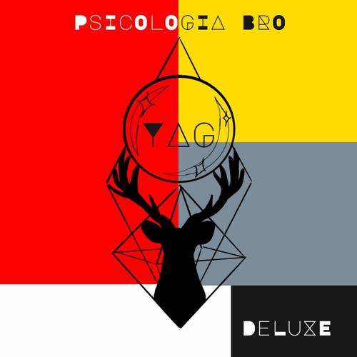 PSICOLOGIA BRO DELUXE (Explicit)