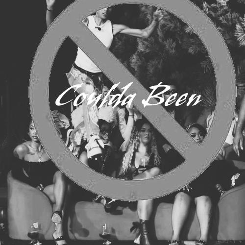Coulda Been (Diss) [Explicit]