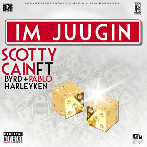 Im Juugin (feat. Byrd, Pablo & Harley Ken) [Explicit]