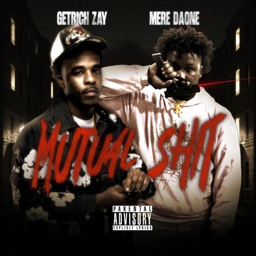 Mutual **** (feat. GetRichZay) [Explicit]