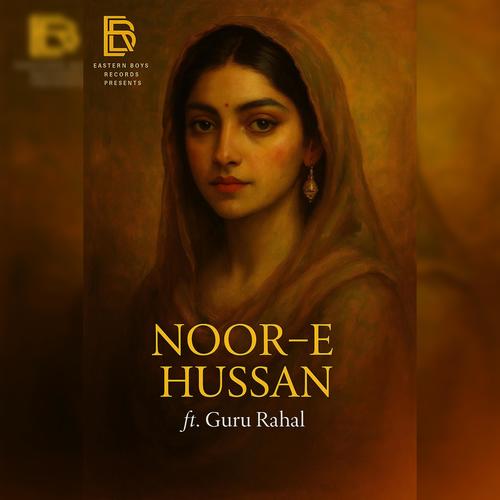 Noor-E-Hussan (Explicit)
