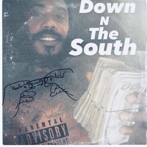 Down N The South (Explicit)