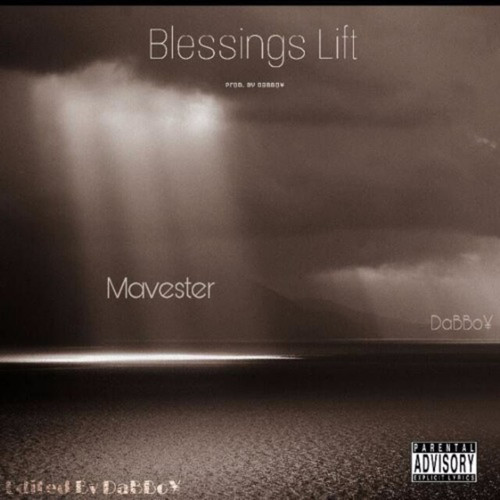 Blessings Lift (Explicit)